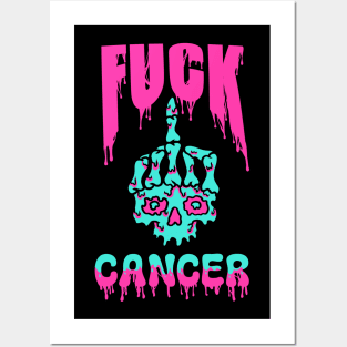 Fuck Cancer Posters and Art